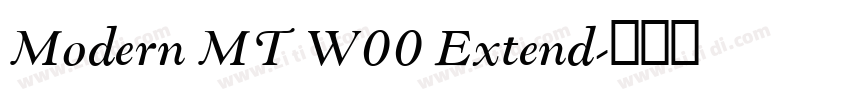 Modern MT W00 Extend字体转换